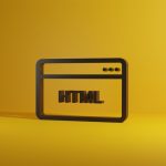 3D icon of a web browser window with the word HTML on a yellow background, representing web development.